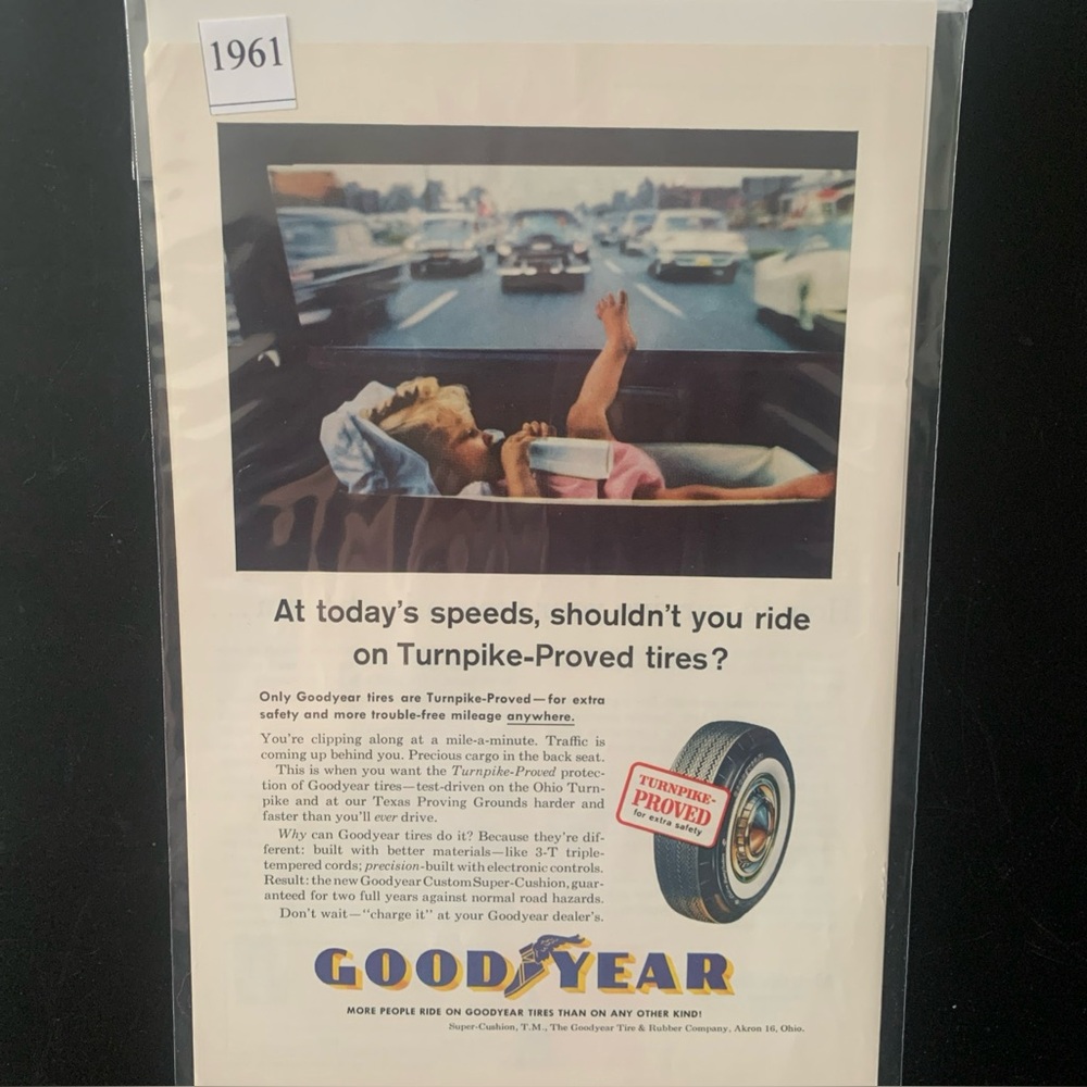 Vintage 1961 Goodyear Tires Ride On Turnpike Approved Tires Ad Advertisement